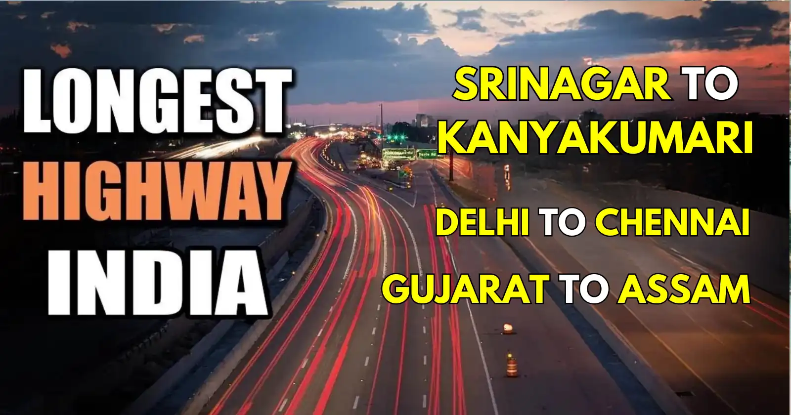 Longest National Highways in India