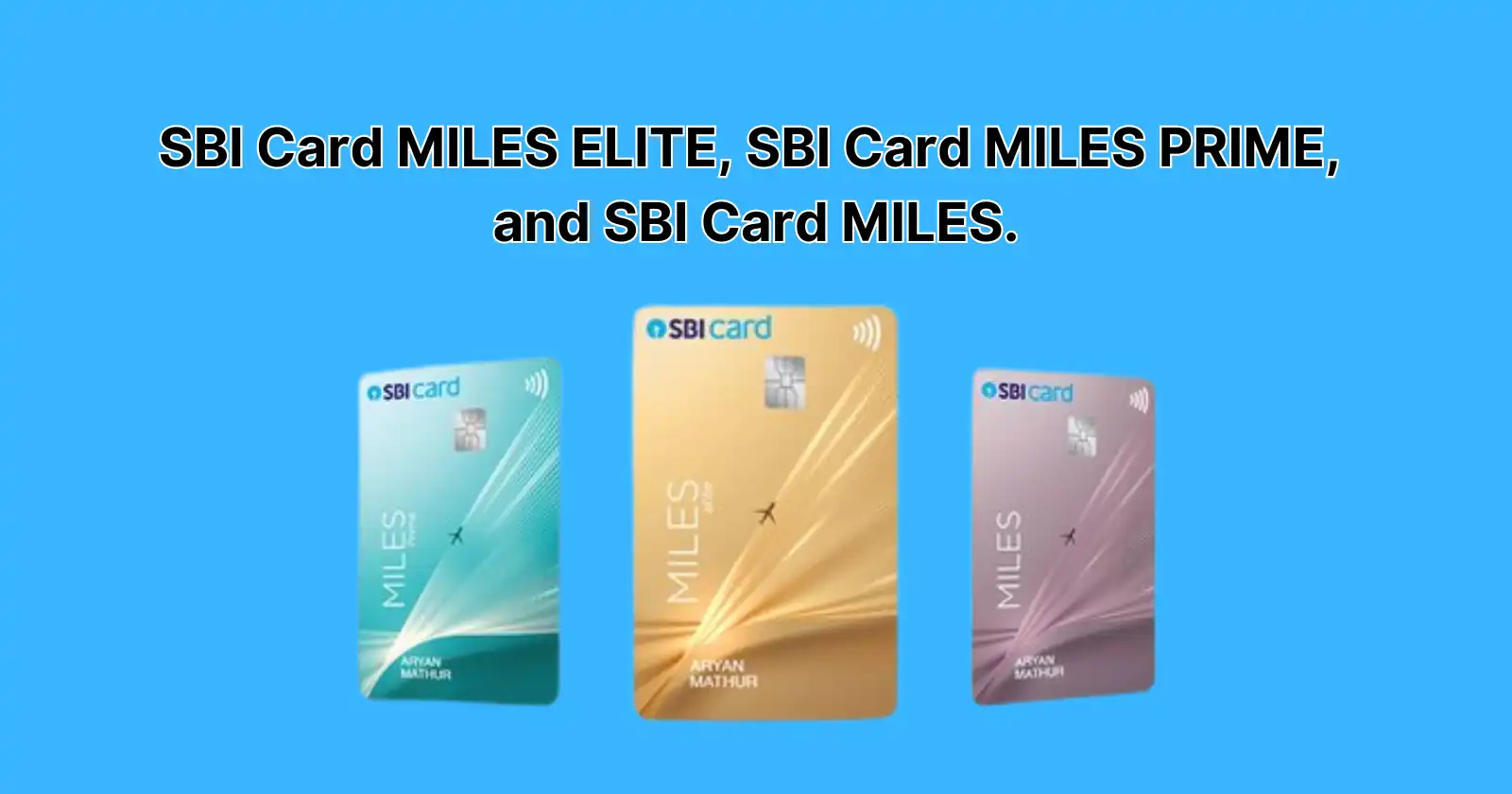 sbi card miles 1