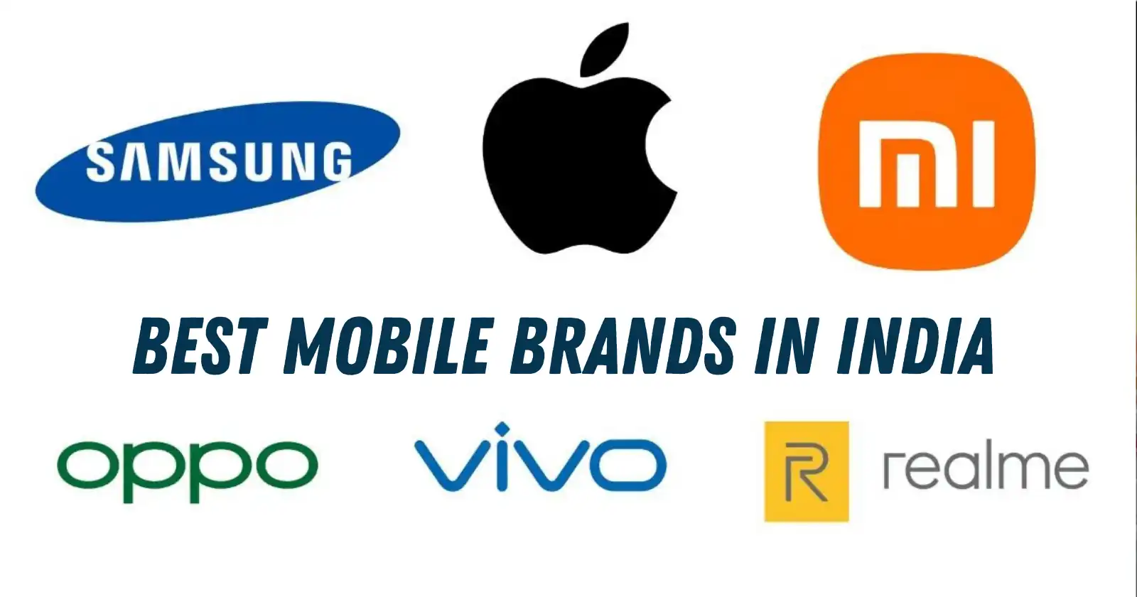 Top 10 Best Mobile Brands in India