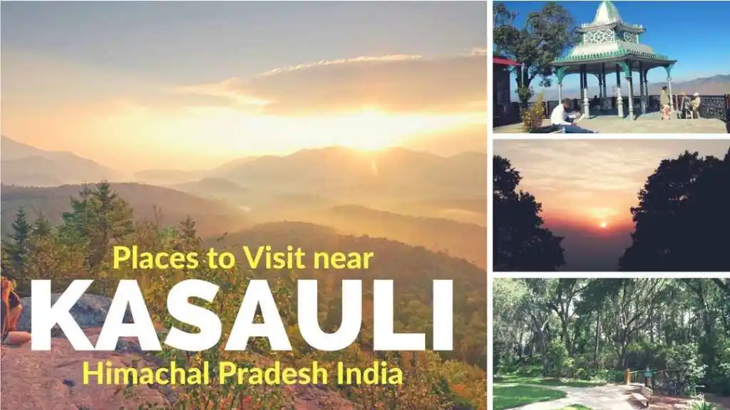 20 Best Places to visit in Kasauli- Location, Timing | Top Tourist Attraction