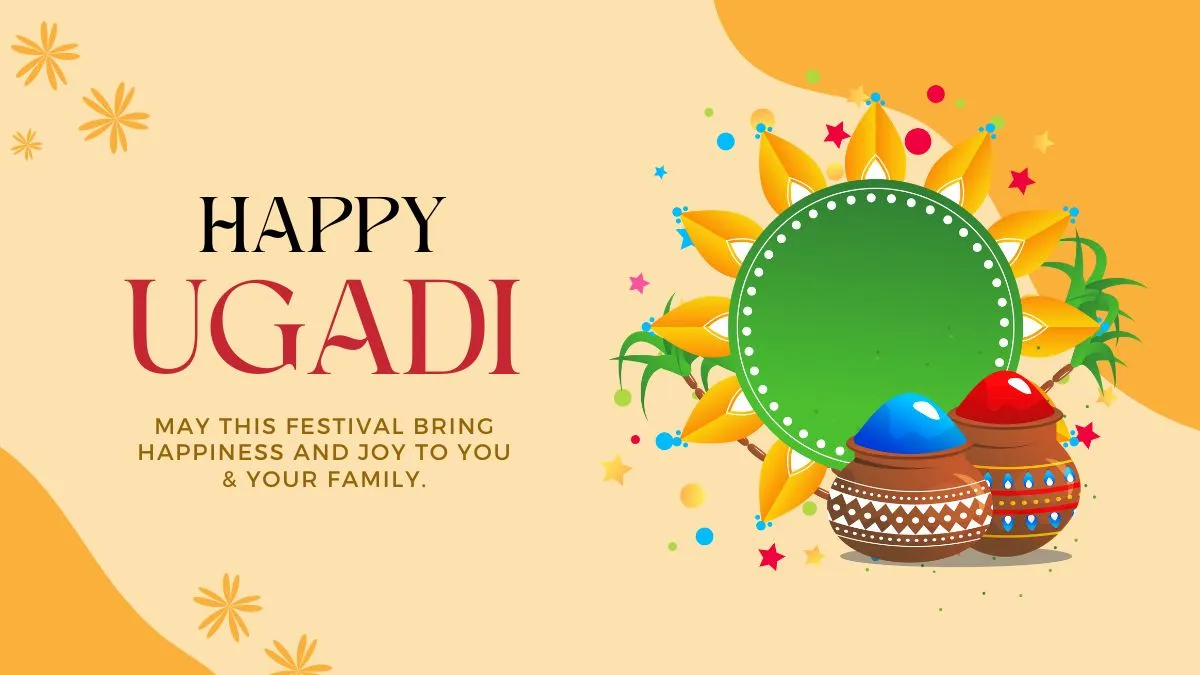 Ugadi 2025: Wishes, Messages, Quotes, WhatsApp And Facebook Status To Share On This Special Occasion